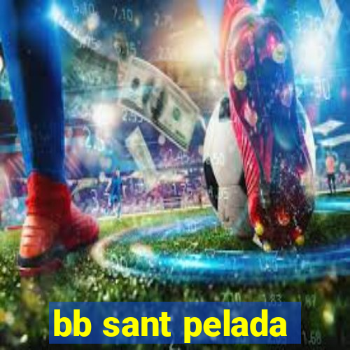 bb sant pelada